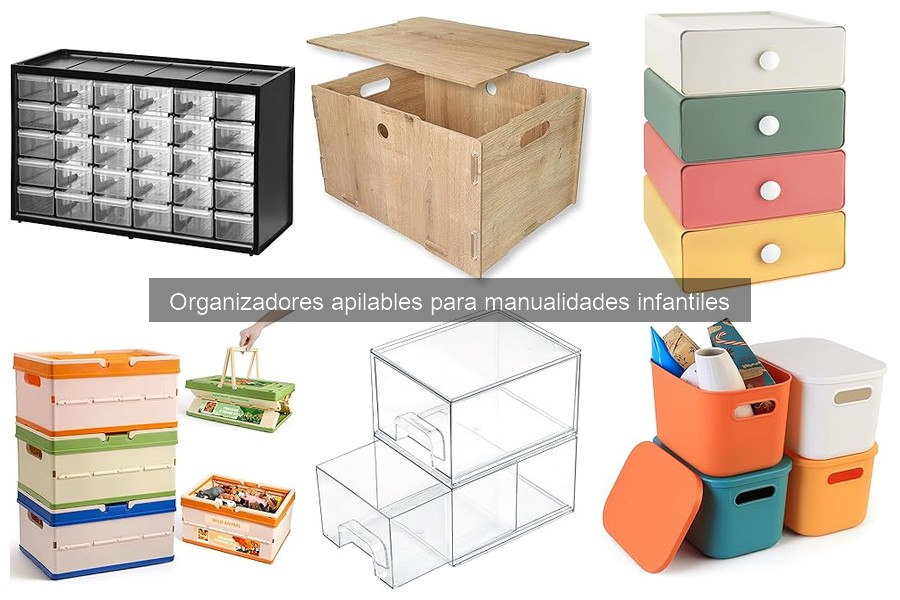 Alternativas a los organizadores apilables para manualidades