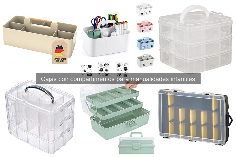 Beneficios de usar cajas con compartimentos en manualidades infantiles