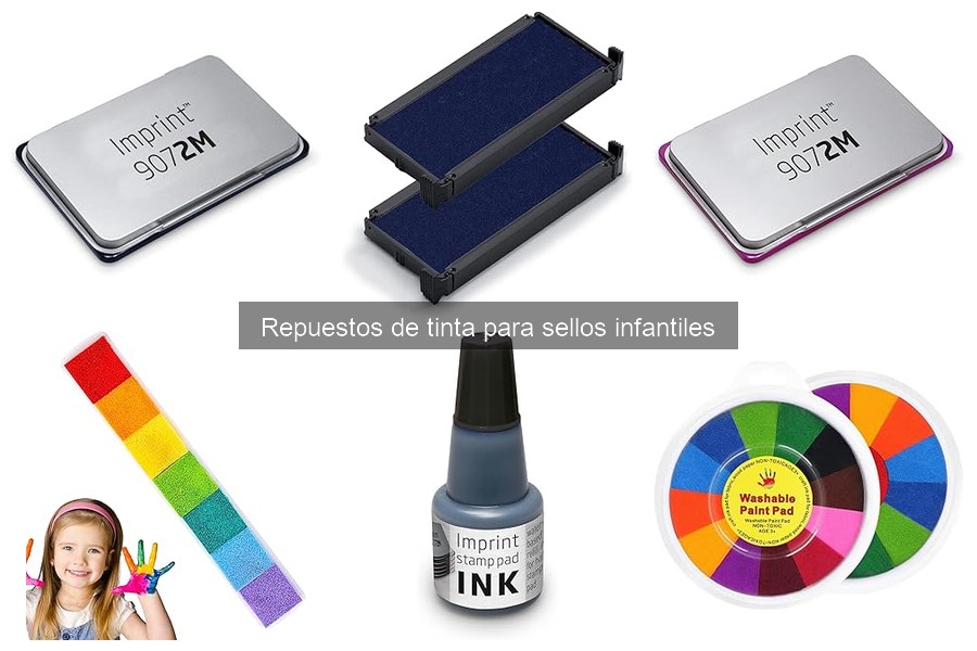 Cómo recargar tinta en sellos infantiles: Guía práctica