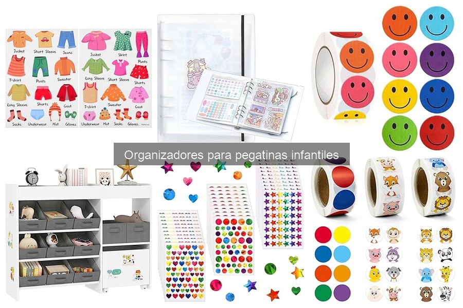 Comparativa de organizadores para pegatinas infantiles