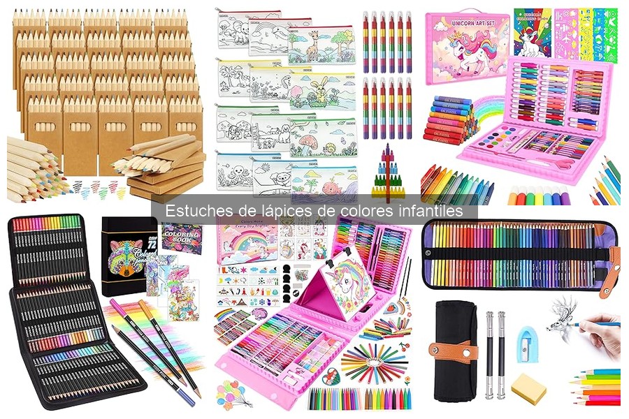 Estuches de lápices de colores infantiles: ¿Qué son y sus beneficios?