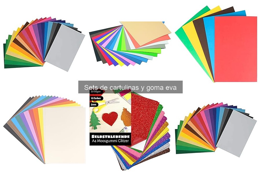Mejores sets de cartulinas y goma eva para manualidades