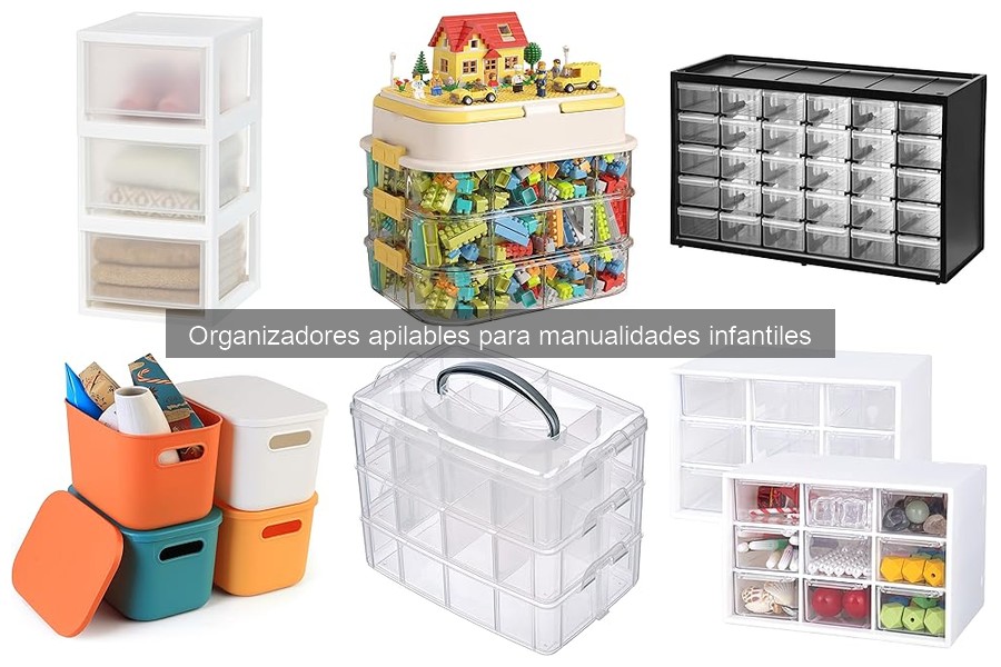 Problemas comunes con organizadores apilables para manualidades