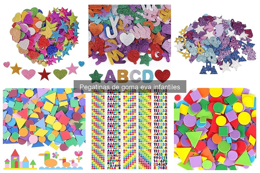 ¿Qué son las pegatinas de goma eva infantiles? Descúbrelo aquí