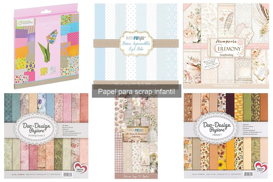Tipos de papel para scrap infantil: Usos y beneficios