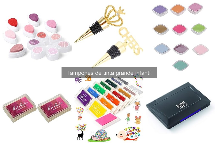 Tipos de tampones de tinta grande infantil: Variedades y opciones