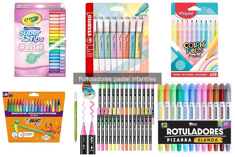 Ventajas de los rotuladores pastel infantiles para manualidades