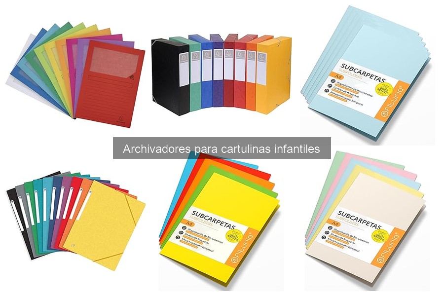 Ventajas de usar archivadores para cartulinas infantiles